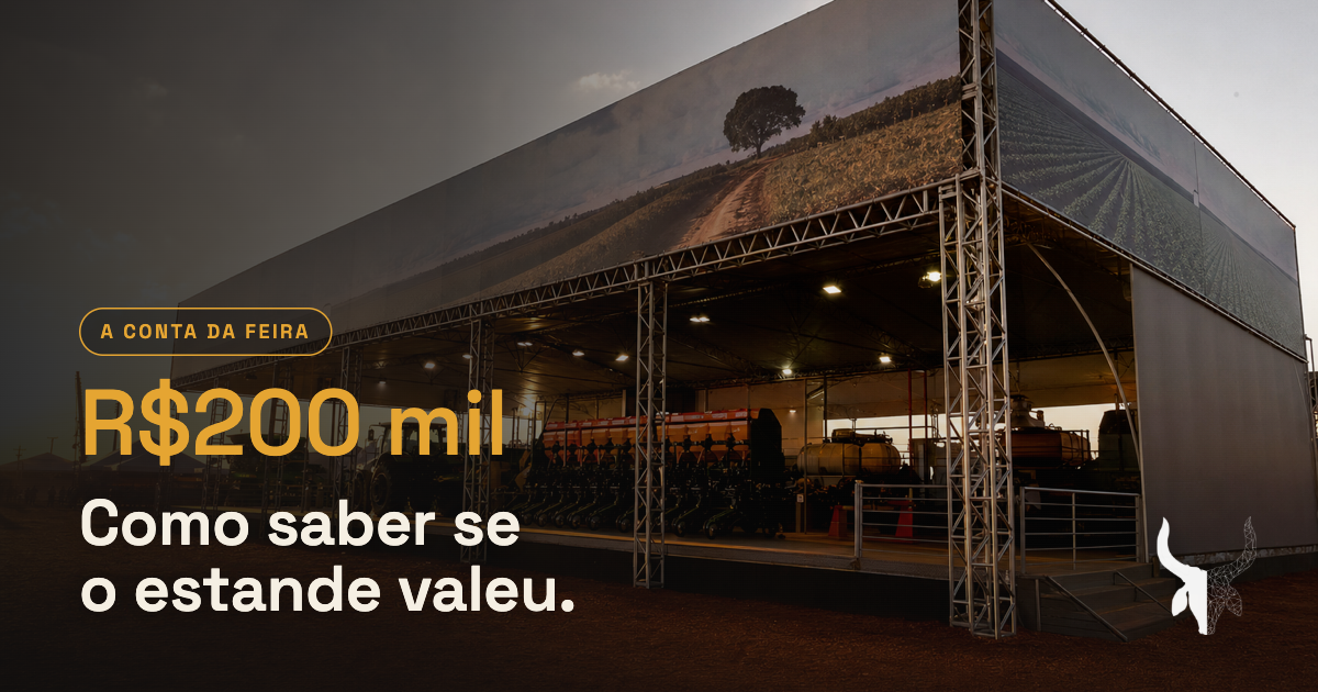 Estande de R$200 mil: como saber se valeu | AZB