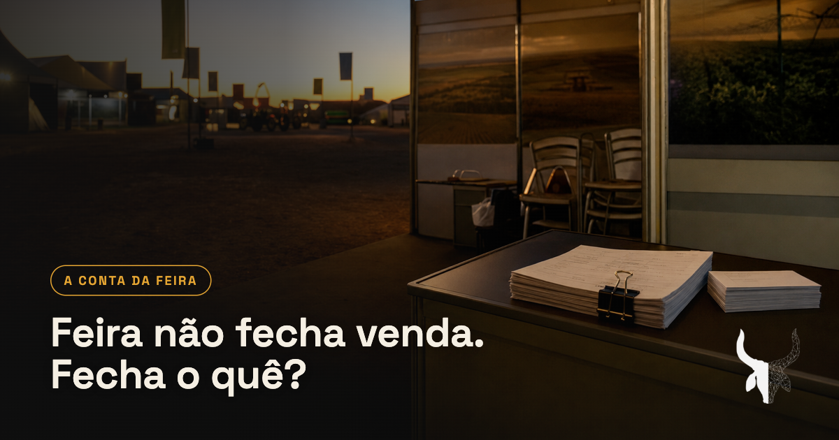 Feira agro não fecha venda: fecha o quê, então? | AZB